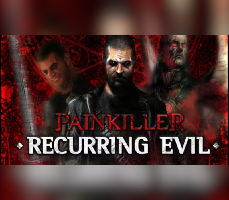 

Painkiller: Recurring Evil EU PC Steam CD Key