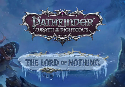 Pathfinder: Wrath Of The Righteous - The Lord Of Nothing DLC Steam CD Key