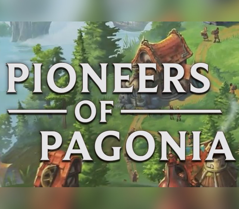 Pioneers Of Pagonia Steam Altergift