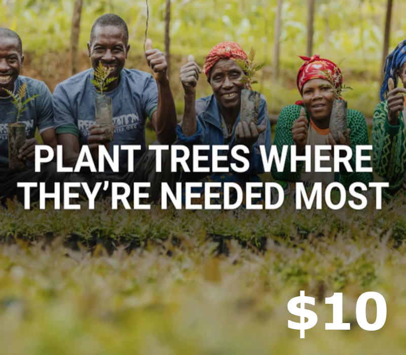 

Plant trees where needed most $10 Gift Card US