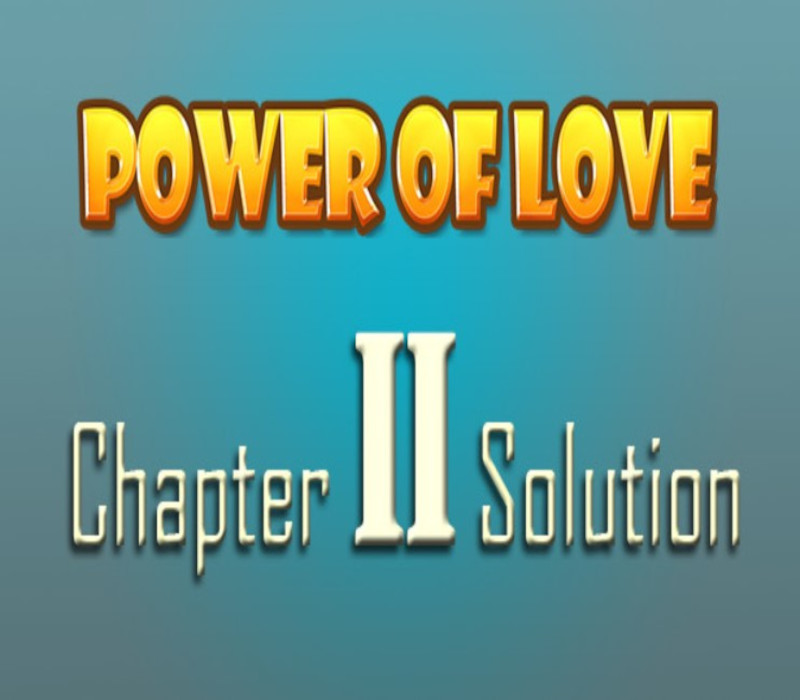 

Power of Love - Chapter 2 Solution DLC Steam CD Key