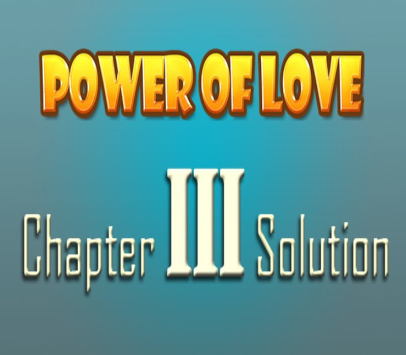 

Power of Love - Chapter 3 Solution DLC Steam CD Key