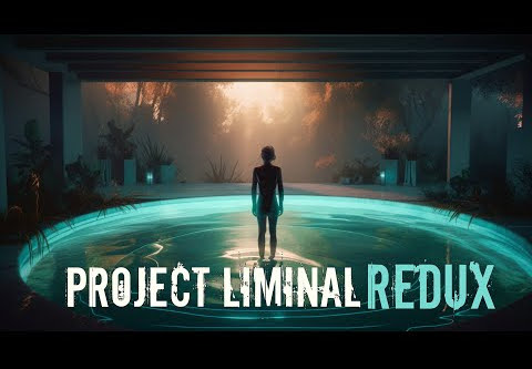 Project Liminal Redux Steam CD Key
