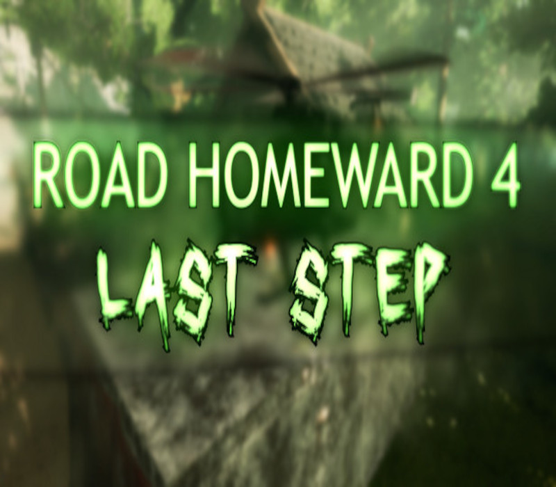 

ROAD HOMEWARD 4: last step Steam CD Key