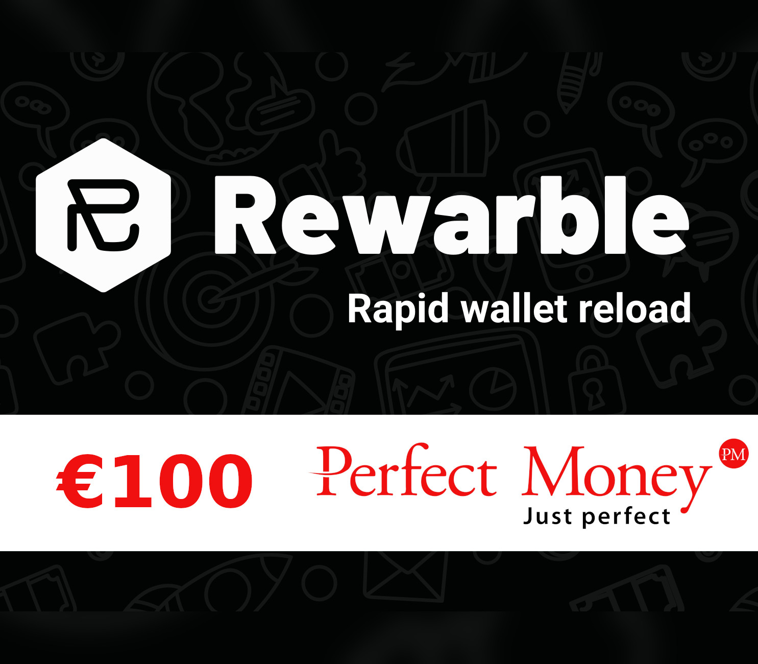 

Rewarble Perfect Money €100 Gift Card