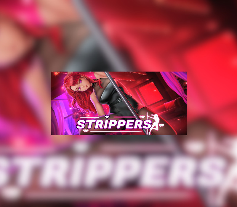 STRIPPERS Steam CD Key