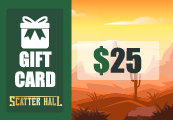 Scatterhall - $25 Gift Card