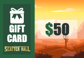 Scatterhall - $50 Gift Card