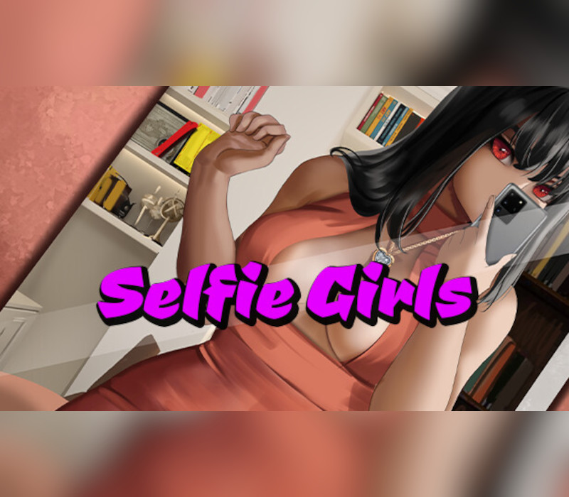 Selfie Girls Steam CD Key