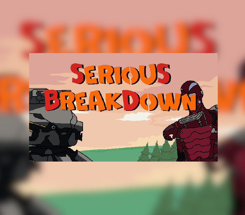 Serious Breakdown Steam CD Key