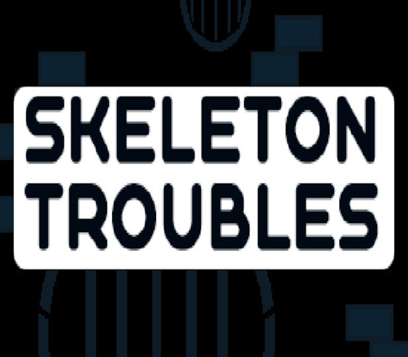 Skeleton Troubles Steam