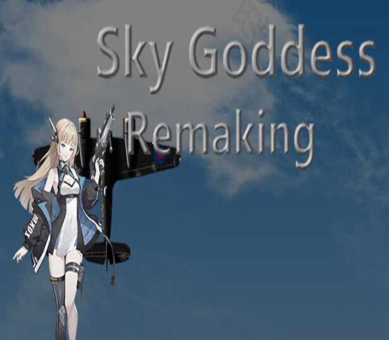 Sky Goddess Remaking Steam