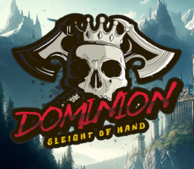 Sleight of Hand: Dominion Steam