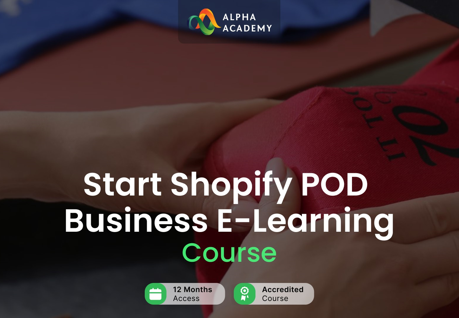 Start Shopify Print On Demand Business Alpha Academy Code screenshot 1