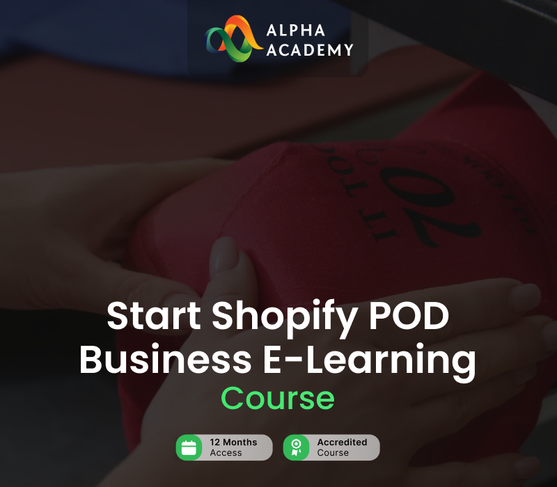 

Start Shopify Print On Demand Business Alpha Academy Code