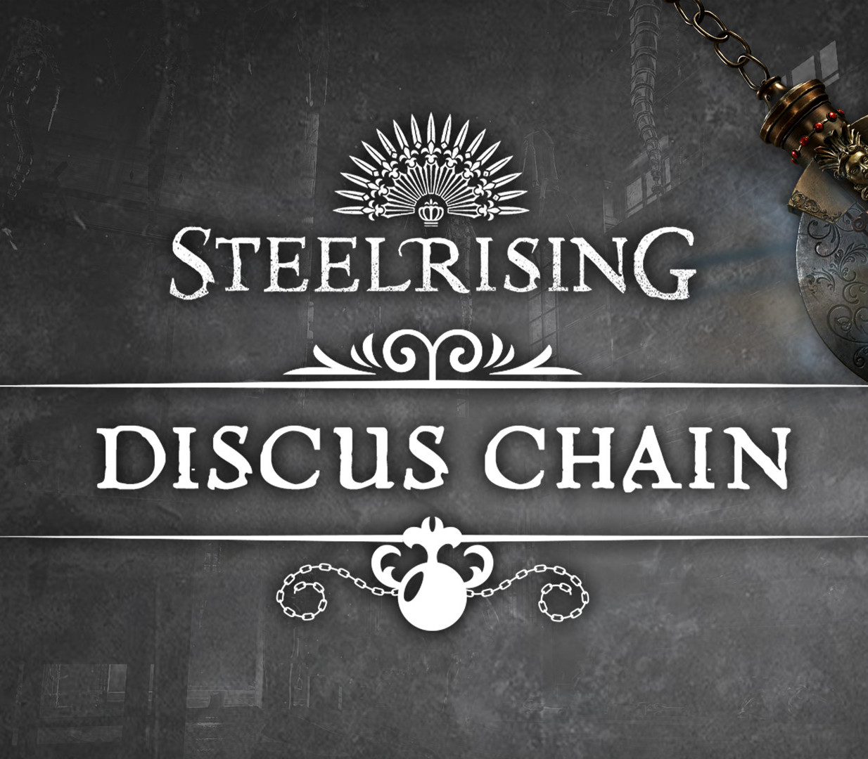 

Steelrising - Discus Chain DLC Steam CD Key