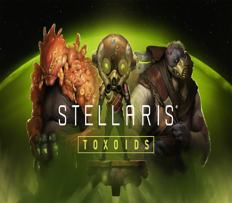 

Stellaris - Toxoids Species Pack DLC Steam CD Key