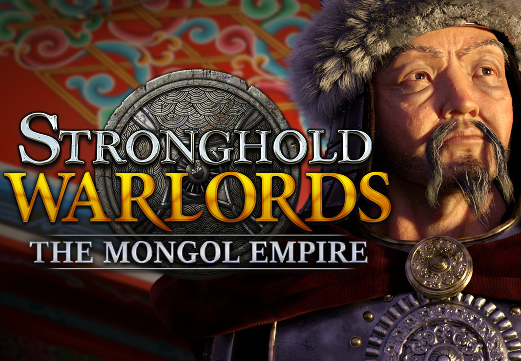 Stronghold: Warlords - The Mongol Empire Campaign DLC Steam CD Key