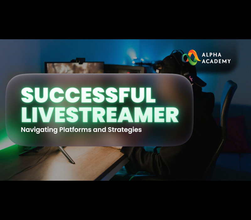 cover Successful Live streamer: Navigating Platforms and Strategies eLearning Bundle Alpha Academy Code