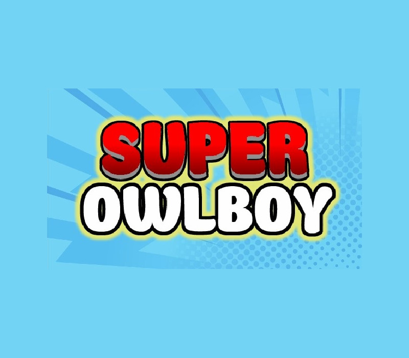 Super Owlboy Steam CD Key