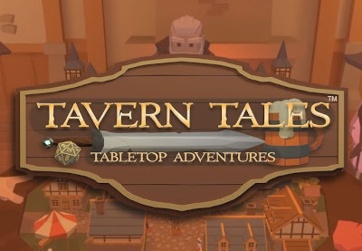 Tavern Tales: Tabletop Adventures Steam CD Key