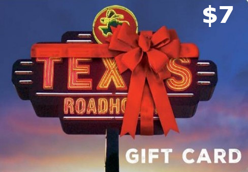 Texas Roadhouse $7 Gift Card US