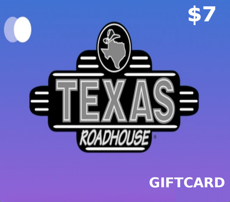 

Texas Roadhouse $7 Gift Card US