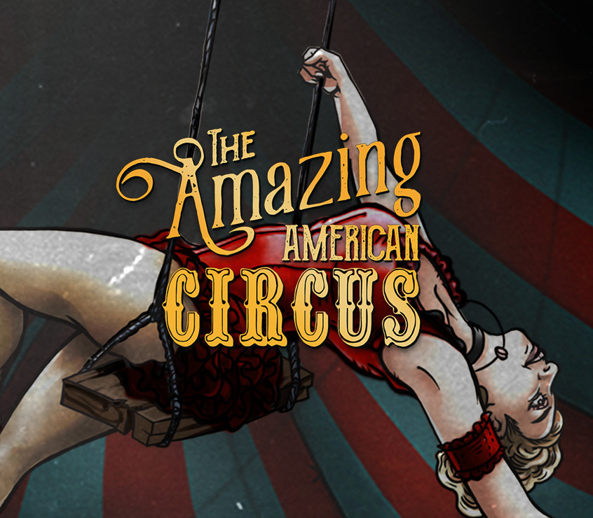 

The Amazing American Circus Steam CD Key