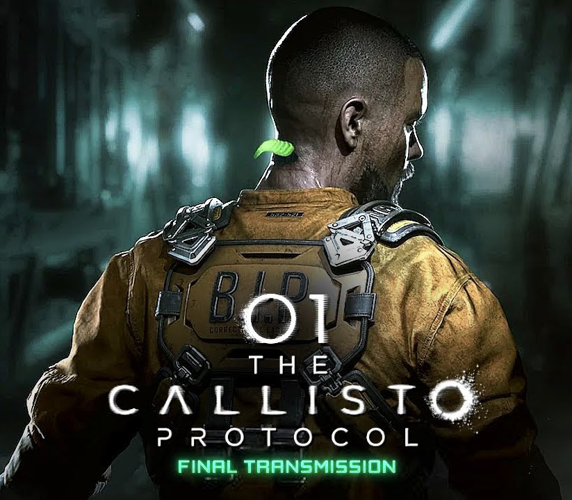 The Callisto Protocol The Final Transmission DLC Now on