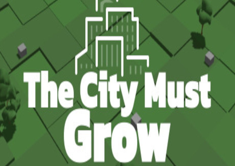 The City Must Grow Steam CD Key