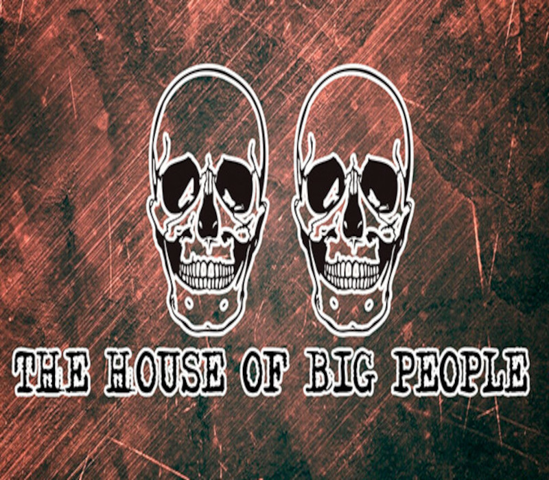 

The House of Big people Steam CD Key