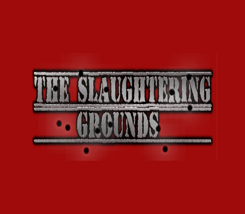 

The Slaughtering Grounds Steam Gift