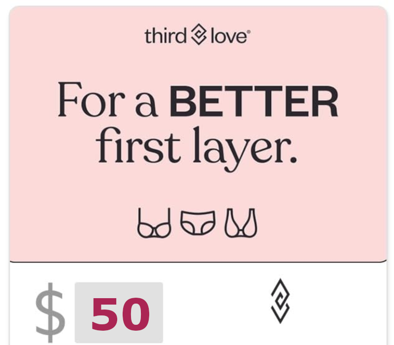 

ThirdLove $50 Gift Card US