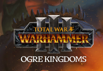 Total War: WARHAMMER III - Ogre Kingdoms DLC EU Steam CD Key