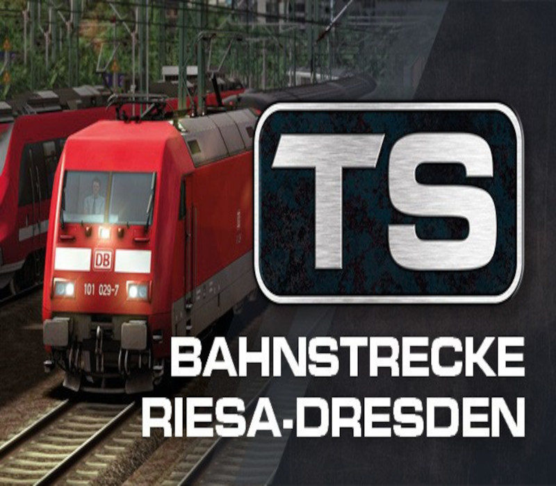 Train Simulator: Bahnstrecke Riesa - Dresden Route Add-On DLC Steam CD Key