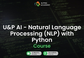 U&P AI - Natural Language Processing (NLP) with Python Alpha Academy Code screenshot 1