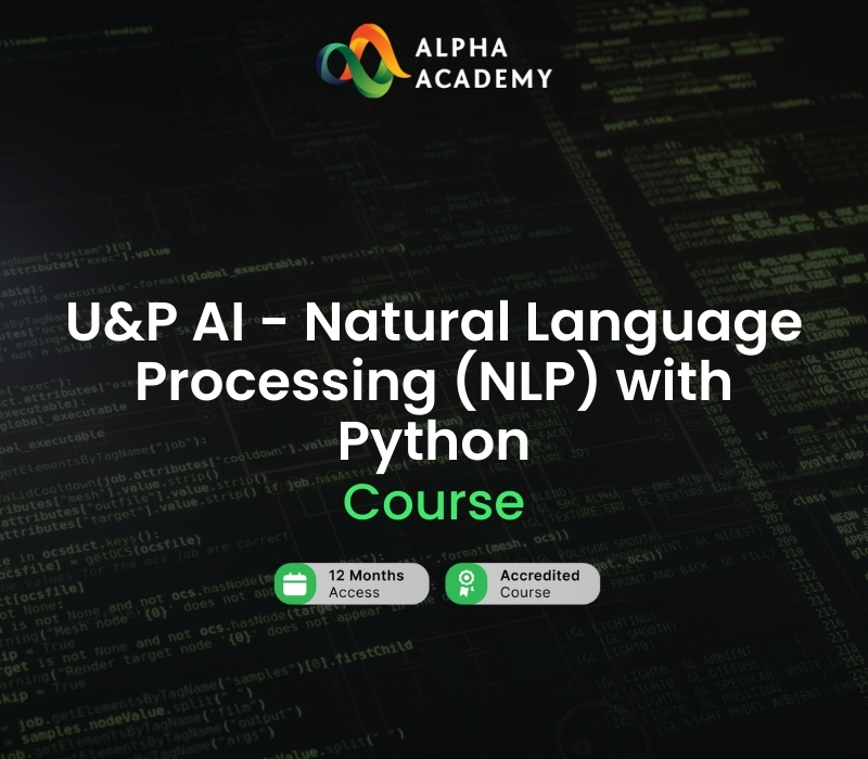 

U&P AI - Natural Language Processing (NLP) with Python Alpha Academy Code