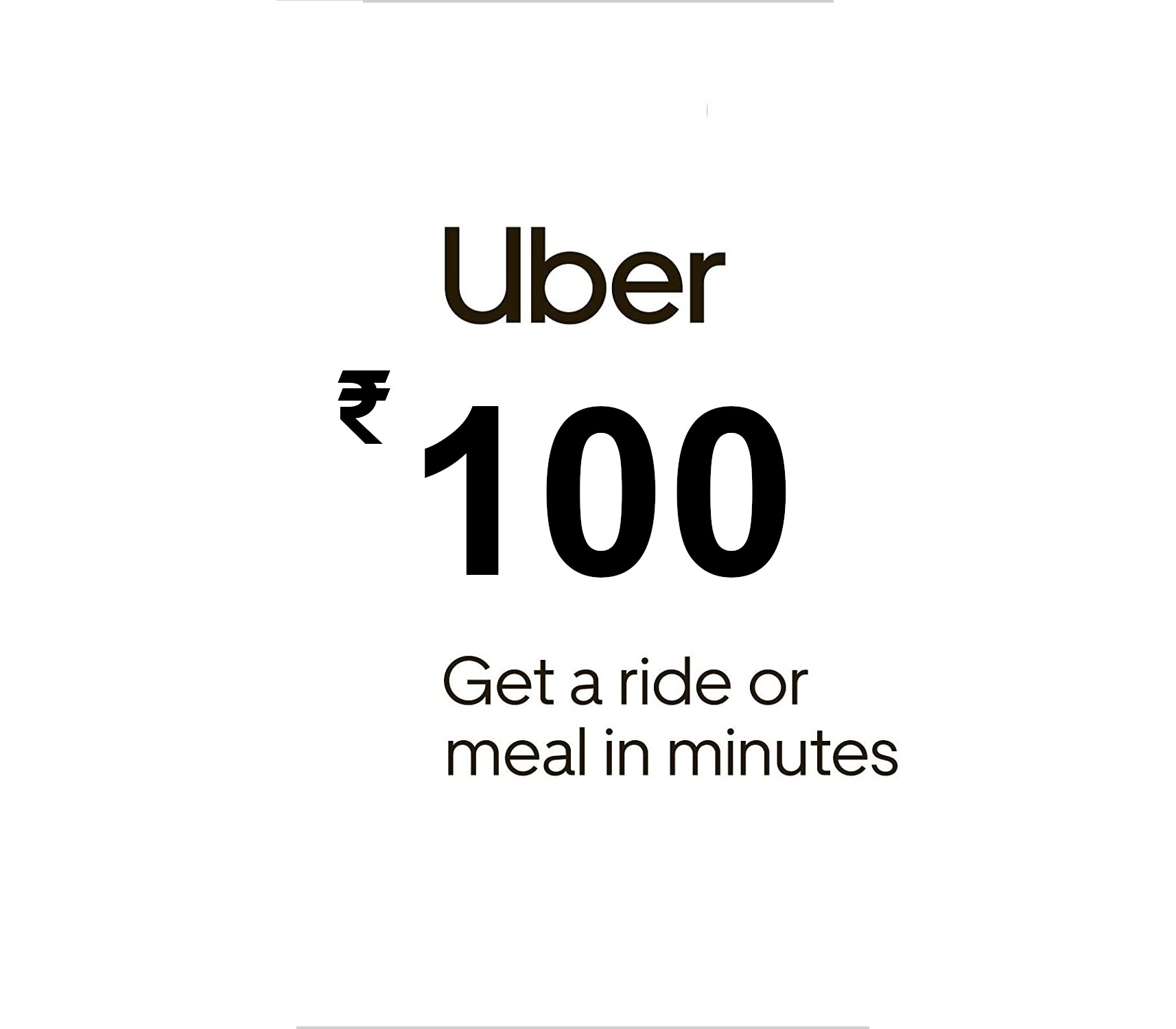 

Uber ₹100 IN Gift Card