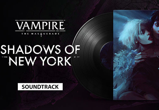 Vampire: The Masquerade - Shadows of New York - Soundtrack DLC Steam CD Key screenshot 1