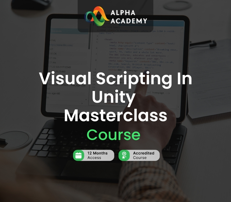 

Visual Scripting In Unity Masterclass Alpha Academy Code