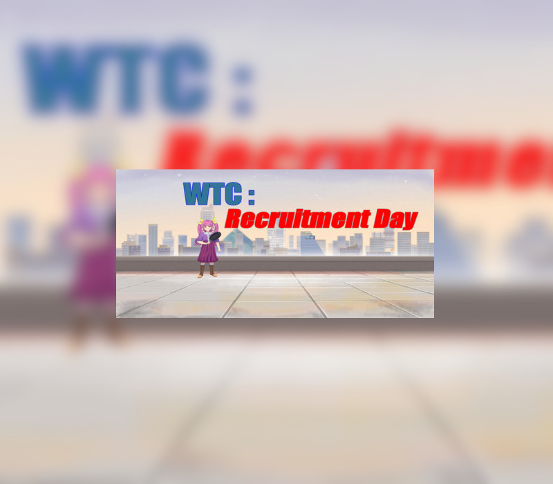 

WTC: Recruitment Day Steam CD Key