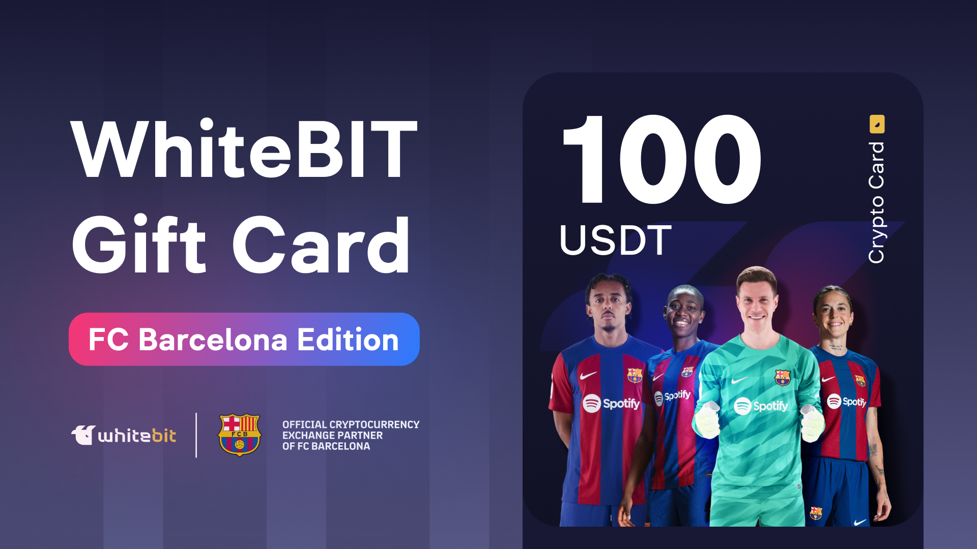 WhiteBIT - FC Barcelona Edition - 100 USDT Gift Card