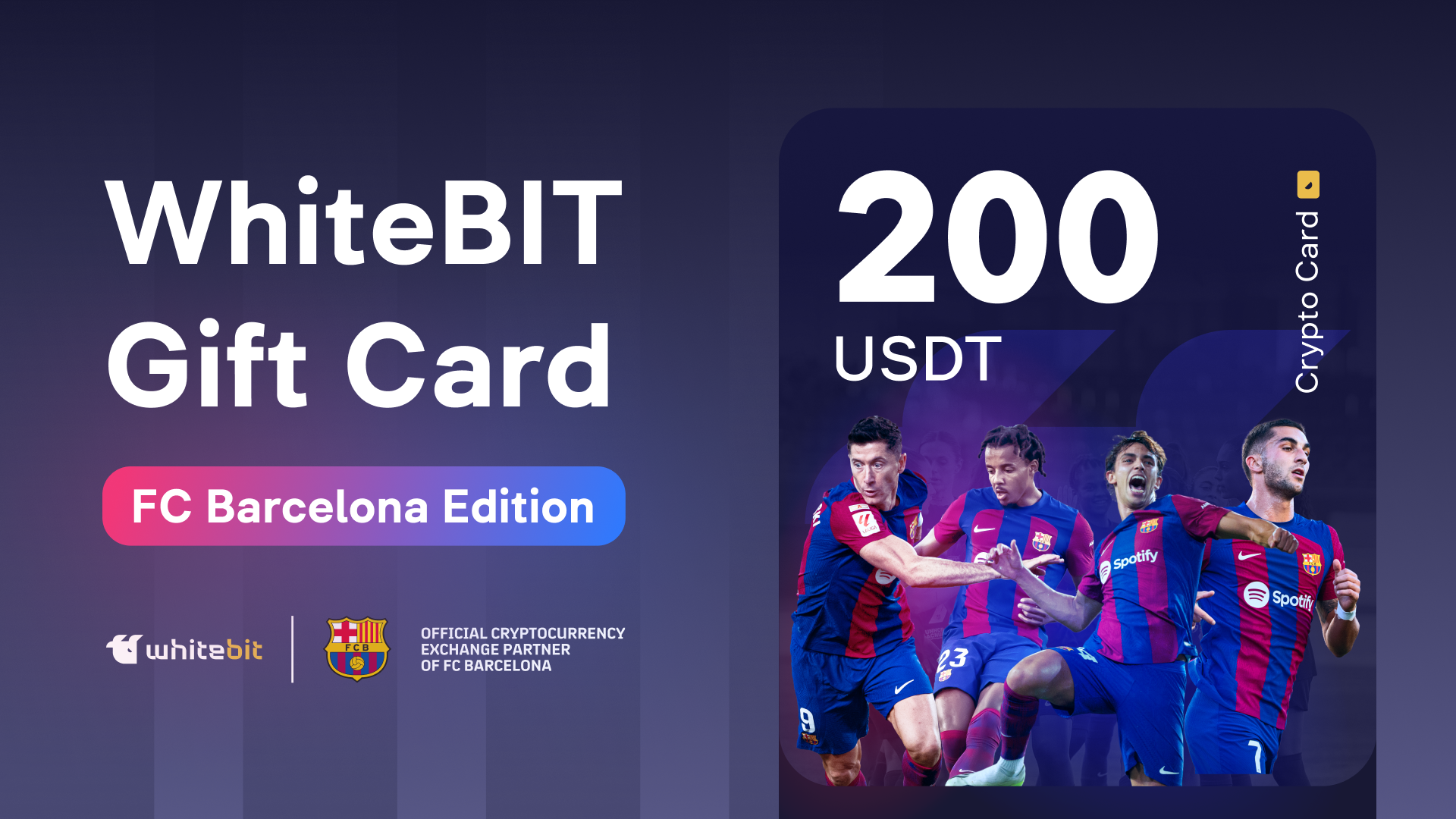 WhiteBIT - FC Barcelona Edition - 200 USDT Gift Card