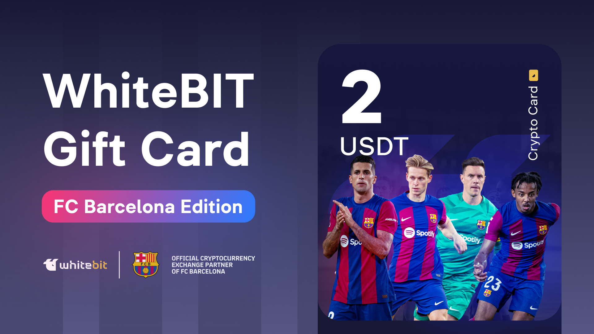 WhiteBIT - FC Barcelona Edition - 2 USDT Gift Card