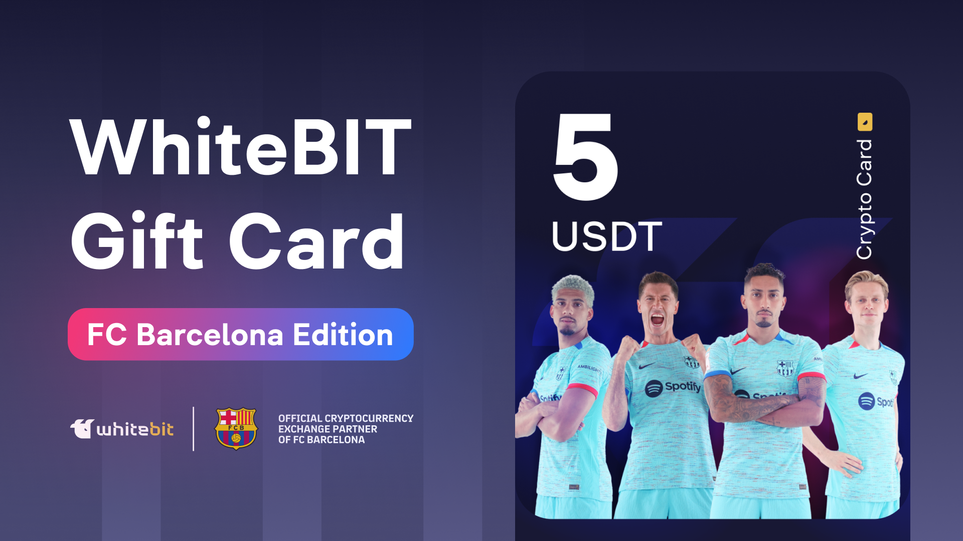 WhiteBIT - FC Barcelona Edition - 5 USDT Gift Card