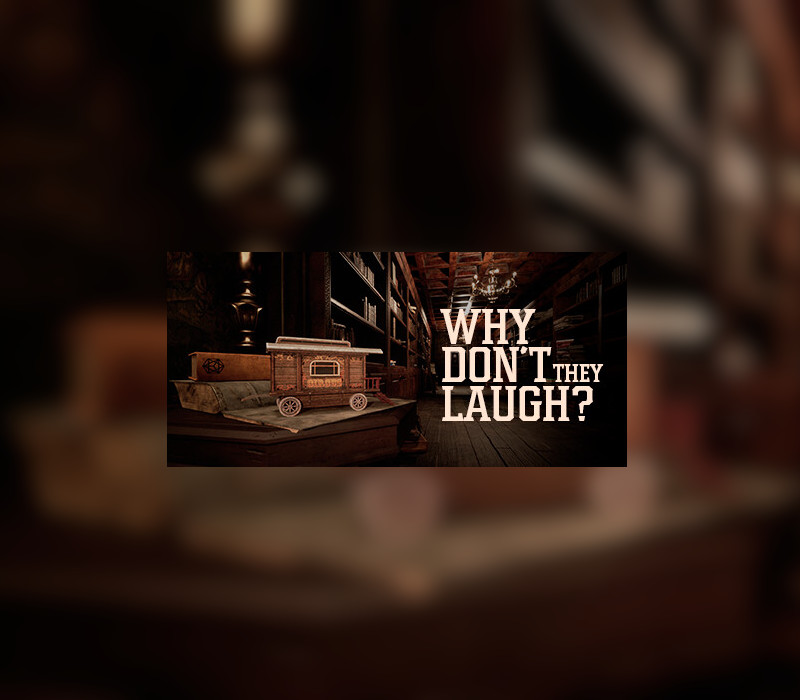 

Why don't they laugh PC Steam CD Key