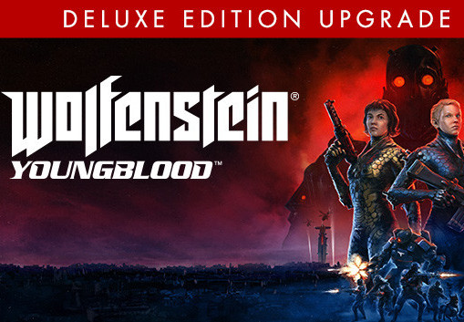 Wolfenstein: Youngblood - Deluxe Upgrade DLC AR XBOX One / Xbox Series X,S CD Key