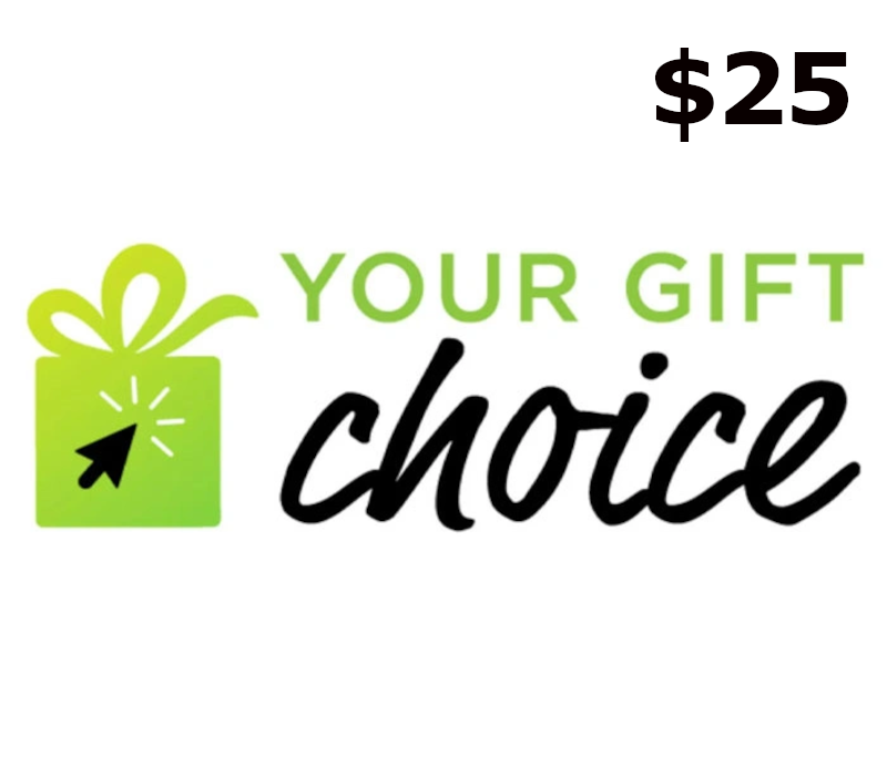 Your Gift Choice $25 Gift Card US