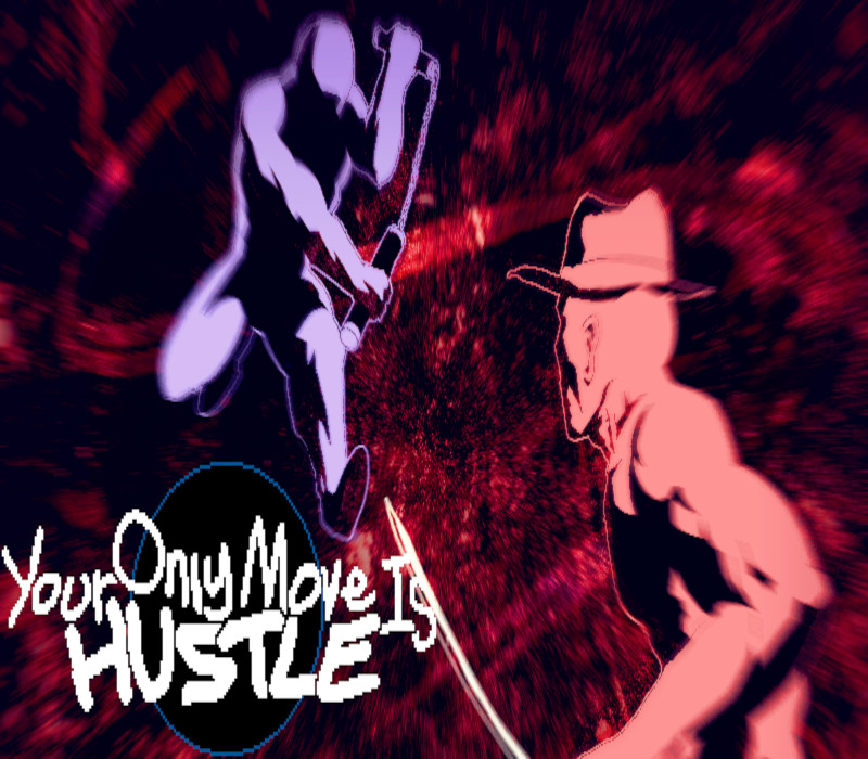 

Your Only Move Is HUSTLE Steam Altergift