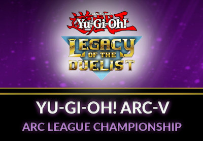 Yu-Gi-Oh! Legacy Of The Duelist - ARC-V: ARC League Championship DLC Steam CD Key